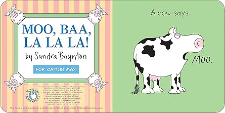 Moo, Baa, La La La! by Sandra Boynton