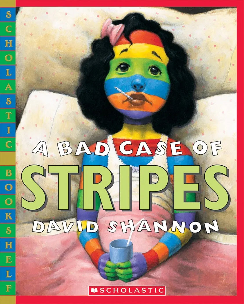A Bad Case of the Stripes by David Shannon