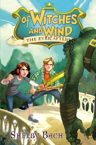 Of Witches and Wind (The Ever Afters, book 2) by Shelby Bach