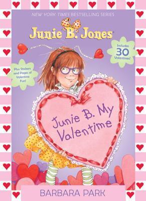 Junie B. My Valentime by Barbara Park