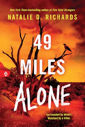 49 Miles Alone Natalie D. Richards