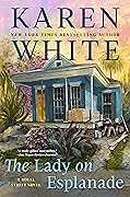 The Lady on Esplanade by Karen White