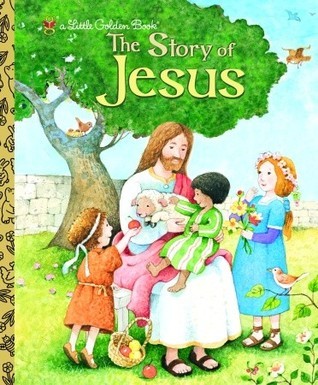 The Story of Jesus Little Golden Book