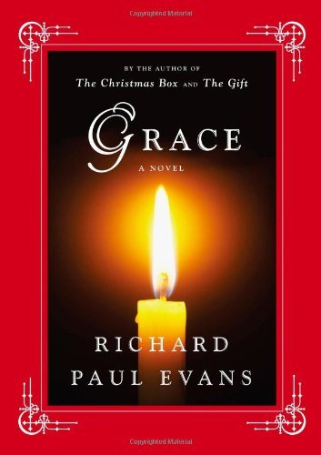 Grace: A Novel by Richard Paul Evans