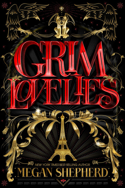 Grim Lovelies (Grim Lovelies, book 1) by Megan Shepherd