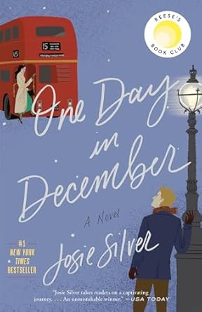 One Day in December by Josie Silver