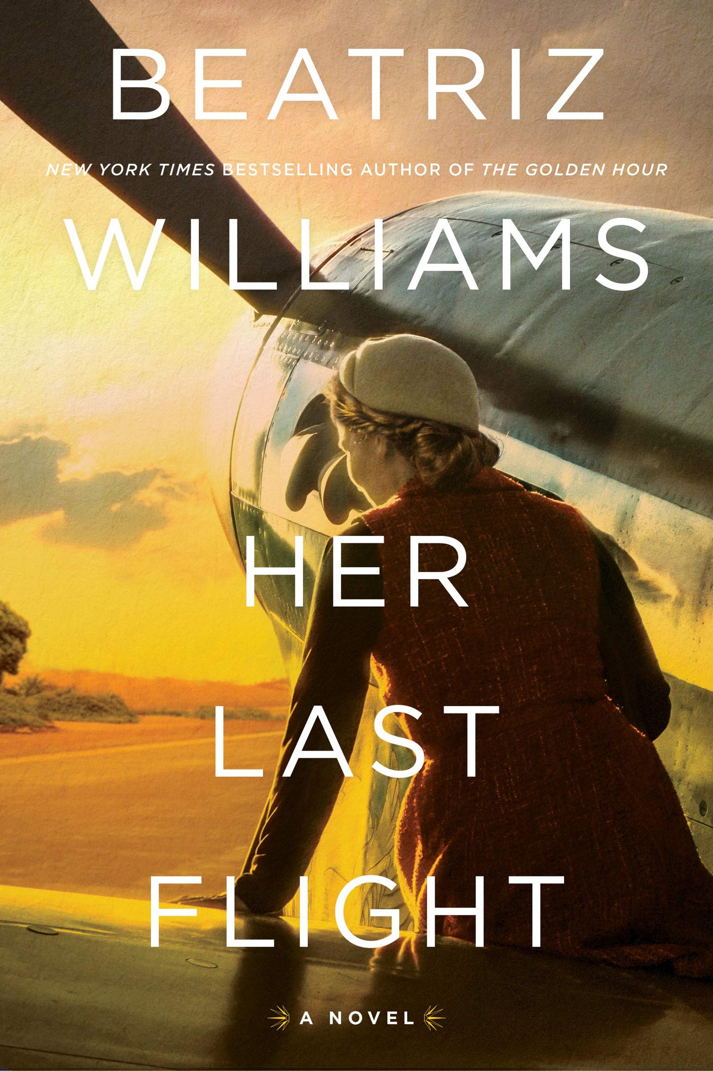 Her Last Flight by Beatriz Williams (LARGE PRINT EDITION)