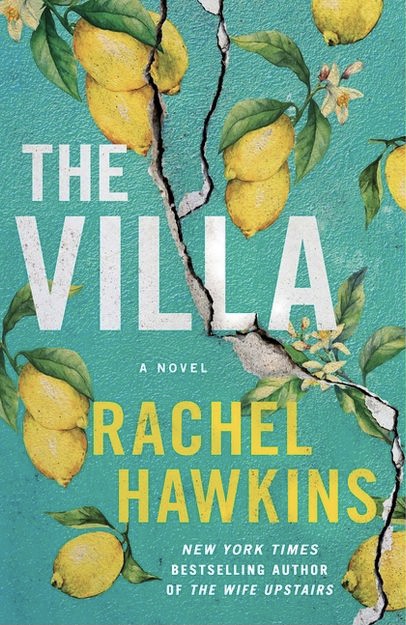 The Villa By Rachel Hawkins
