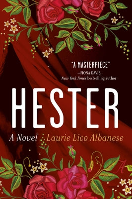Hester by Laurie Lico Albanese