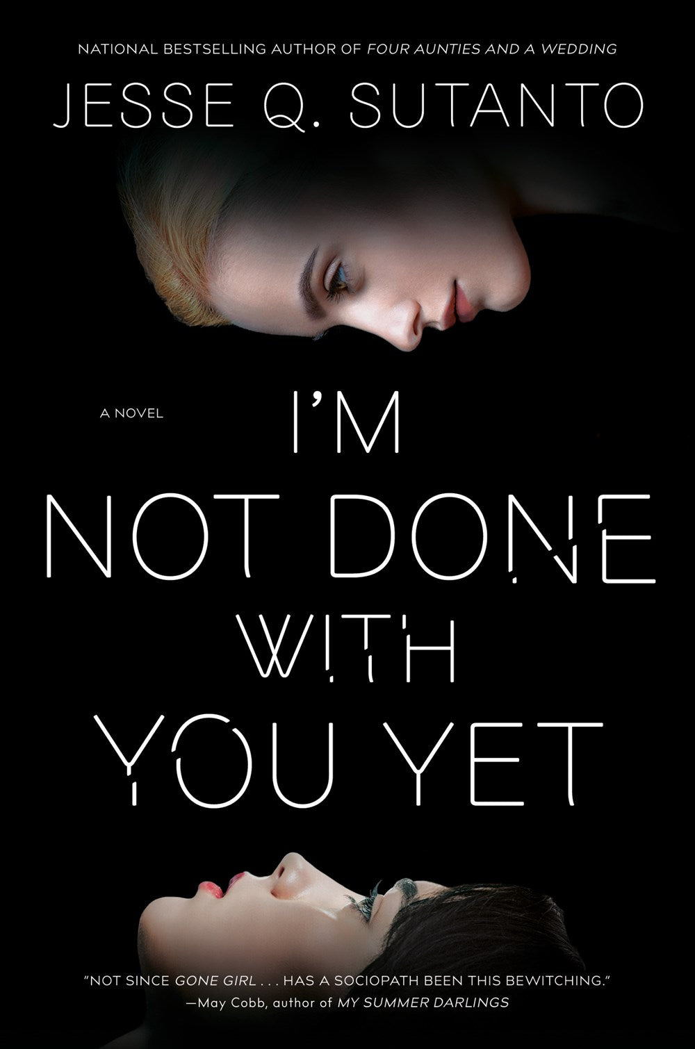 I'm Not Done With You Yet by Jesse Q. Sutanto